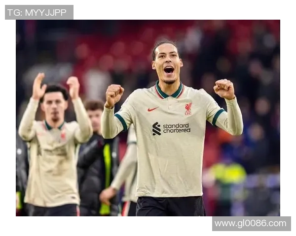 范戴克的足球传奇之路如何影响当代后卫的技战术发展与职业生涯选择 范戴克的足球传奇之路如何影响当代后卫的技战术发展与职业生涯选择