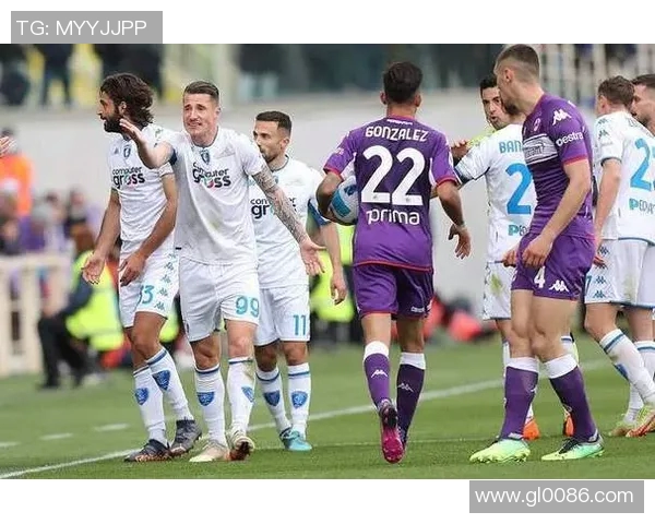 恩波利主场迎战亚特兰大争夺意甲积分榜关键战役