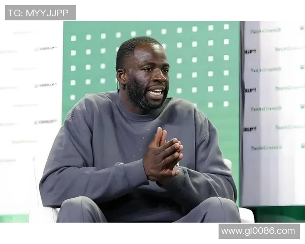 德雷蒙德格林在勇士队的领导力与球场影响力分析